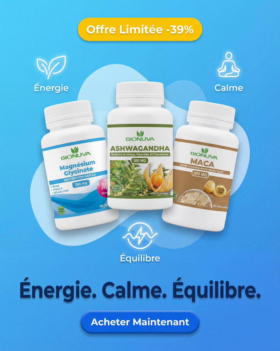 PACK BIONUVA ASHWAGANDHA + Maca + Magnésium Glycinate